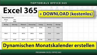 Dynamischen Monatskalender erstellen ganz einfach  DOWNLOAD  Excel 365 Tutorial [upl. by Bennett556]