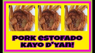 How to cook estofadong baboy [upl. by Sellig628]