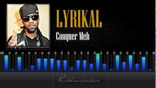 Lyrikal  Conquer Meh Soca 2013  2014 [upl. by Ahcire478]