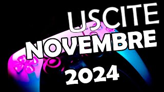 USCITE DI NOVEMBRE 2024 DEI GIOCHI [upl. by Willabella]