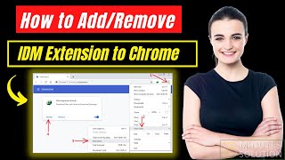 How to Add or Remove IDM Extension to Chrome Browser 2024 [upl. by Robinson382]