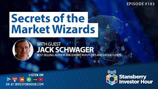 Secrets of the Market Wizards with Jack Schwager [upl. by Ecinue]