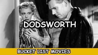 Dodsworth 1936 Review – Watching Every Best Picture Nominee from 19272028 [upl. by Inalej]