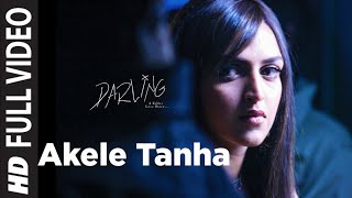 Akele Tanha Jiya Na Jaye LYRICS Tulsi Kumar  Darling  Fardeen Khan Esha Deol  Mahi Beat amp Bass [upl. by Onitsoga]