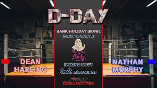 DDAY BOXING Dean Harling vs Nathan Murphy [upl. by Cornelle]