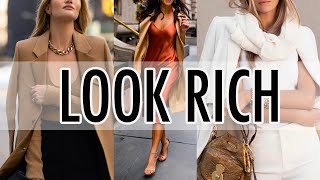 How to LOOK RICH and WEALTHY Simple tips and tricks to achieve that sophisticated polished look [upl. by Prue]