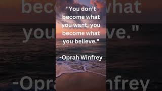 The Power of Belief  Oprah Winfrey’s Success Formula oprahwinfrey quotes [upl. by Enneiviv505]