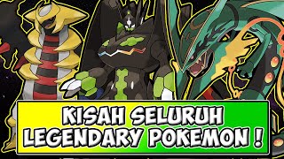 KISAH TENTANG SELURUH LEGENDARY POKEMON  PokeTalks Indonesia [upl. by Aniratak913]