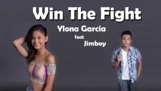 Win The Fight Ylona feat Jimboy Lyrics STUDIO VERSION [upl. by Mcmath]