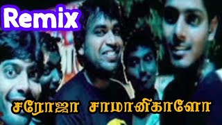 saroja saman nikalo remix Chennai movie remix songs Tamil songs DJremix old remix songs Tamil [upl. by Araz]