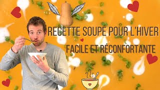 Recette de soupe butternut pour lhiver  un vrai câlin [upl. by Znarf]