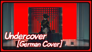 MILGRAM  Es 『Undercover』【GERMAN COVER】 [upl. by Hess872]