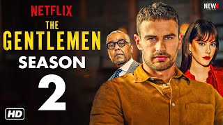 THE GENTLEMEN Season 2 Trailer  Netflix Release Date Cast Preview Renewed A Guy Ritchie Series [upl. by Colburn600]