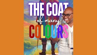 The coat of many colours [upl. by Fulks]