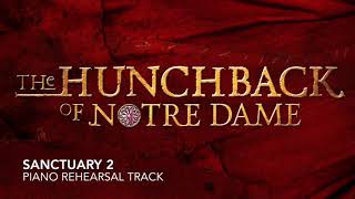 Sanctuary 2  The Hunchback of Notre Dame  Piano AccompanimentRehearsal Track [upl. by Bryna665]