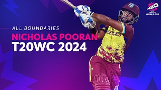 Every Nicholas Pooran boundary at T20 World Cup 2024 [upl. by Rehpotisrhc949]