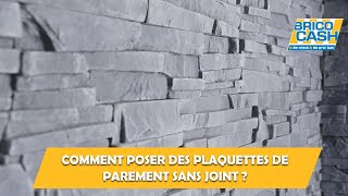 Comment poser des plaquettes de parement sans joint   Brico Cash [upl. by Hanley693]