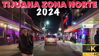 Tijuana Zona Norte 2024 Uncovered [upl. by Stryker728]