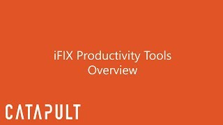 iFIX Productivity Tools  Overview [upl. by Eciryt]