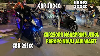 PARTAI ANTAR PROVINSI‼️HEREX 300CC MIRZA vs CBR250RR NGABPRIMS X GRAVLY [upl. by Jenine692]