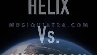 Test HELIX vs HEADRUSH parte 5 [upl. by Gilly]