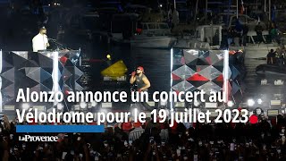 Alonzo annonce un concert au Vélodrome pour le 19 juillet 2025 lors de son show au VieuxPort [upl. by Ahsyt]