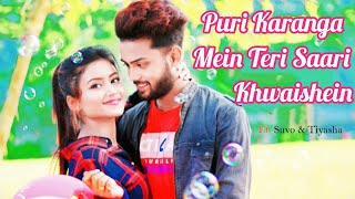 Puri Karunga Mein Teri Saari Khwaaishein  I Love You Song [upl. by Anwat]