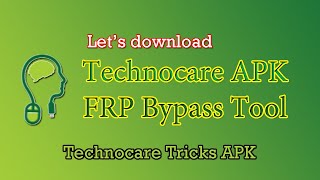 Technocare APK FRP Bypass Tool  Technocare Tricks APK [upl. by Hepza]