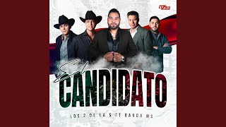 El Candidato [upl. by Harlie]