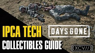 DAYS GONE · IPCA TECH Locations Video Guide 【XCV】 [upl. by Danella85]