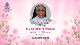 Rev Sr Therese SVM 75 Kalathil H SHMount [upl. by Fania725]