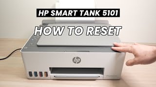 How To Reset Your HP Smart Tank 5101 Printer [upl. by Kiryt]