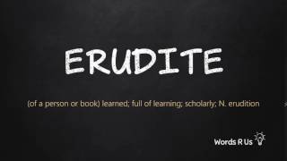 How to Pronounce ERUDITE in American English [upl. by Hagerman]