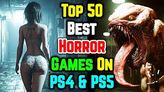 Top 50 Horror Games on PS4 and PS5 A Frightening Countdown [upl. by Miyasawa]