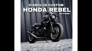 HONDA REBEL 2024  DIABOLUS CUSTOM BY KSPEED [upl. by Ariamat]