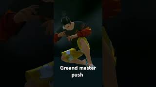 Greand master push [upl. by Adlemy]