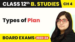 Types of Plan  Planning  Class 12 Business Studies Chapter 4 [upl. by Maddi914]