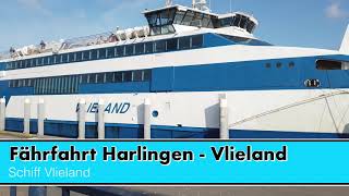 Fährfahrt Harlingen nach Vlieland  Schiff Vlieland [upl. by Auberbach]