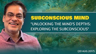 Sub Conscious Mind 20 Aug 2017 [upl. by Yneffit]