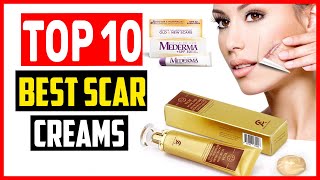 ✅ Top 10 Best Scar Creams of 2024 [upl. by Marshal]