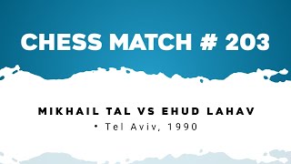 Mikhail Tal vs Ehud Lahav • Tel Aviv 1990 [upl. by Aillimac]