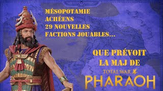 La Mésopotamie arrive  Des nouvelles de la prochaine MAJ de Total War Pharaoh [upl. by Sikata]