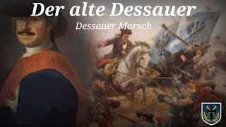 „Dessauer MarschDer alte Dessauer”  German Military March [upl. by Lisa158]