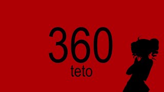 360  Kasane Teto 【UTAU】 [upl. by Sitnerp290]