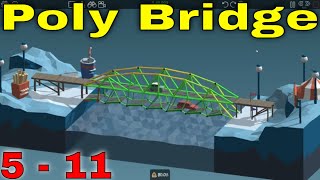 Poly Bridge level 511 walkthrough and gameplay [upl. by Hanahs984]