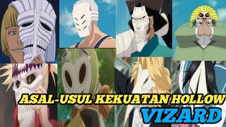 ASALUSUL KEKUATAN HOLLOW PARA VIZARD bleach [upl. by Tarfe]