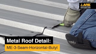 ME 3 Horizontal Seam Repair with Butyl Sealant [upl. by Nevuer807]