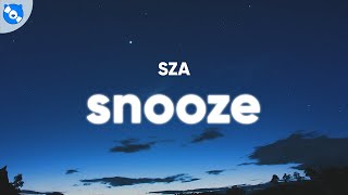 SZA  Snooze Clean  Lyrics [upl. by Giliane9]