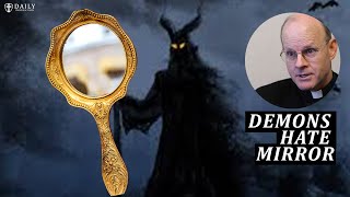 Msgr Stephen Rossetti  Demons Hate Mirrors  Exorcist Diary [upl. by Roice676]