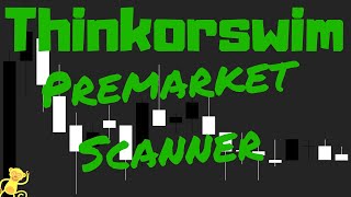 Thinkorswim premarket scanner [upl. by Nemad278]